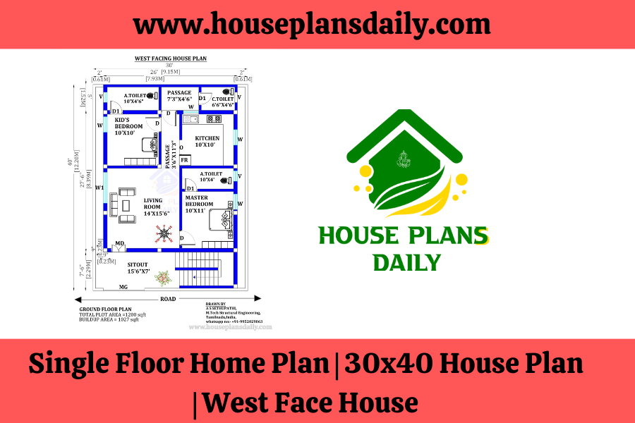 Single Floor Home Plan | 30x40 House Plan | West Face House