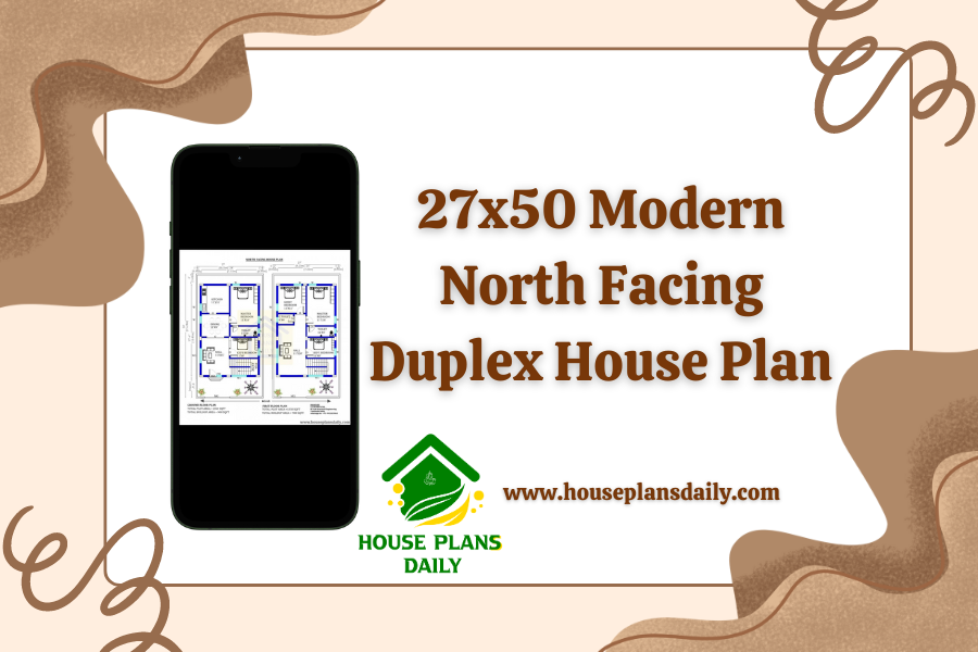 27x50 Modern North Facing Duplex House Plan