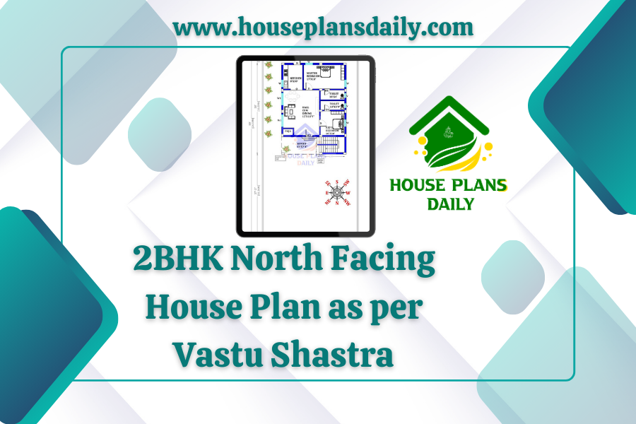 2BHK North Facing House Plan as per Vastu Shastra