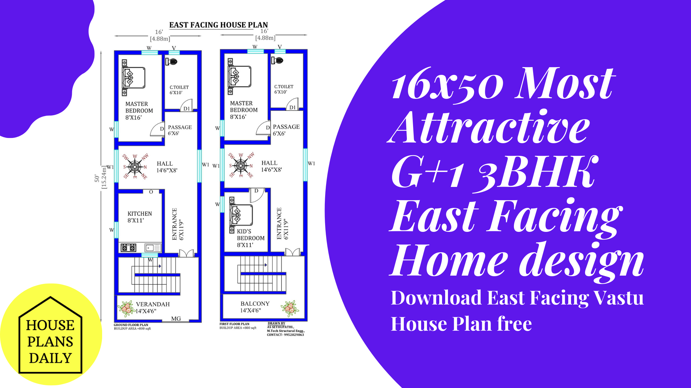 16x50 G+1 3BHK East Facing Home design
