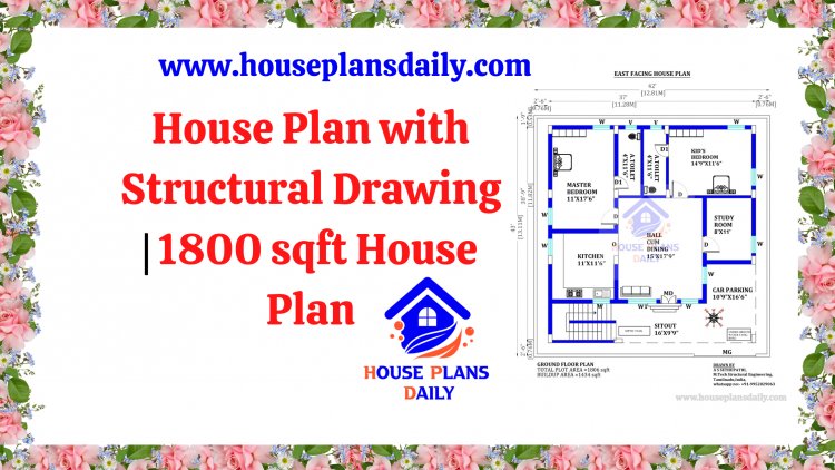House Plan with Structural Drawing | 1800 Sqft House Plan | 1800 sqft House Design