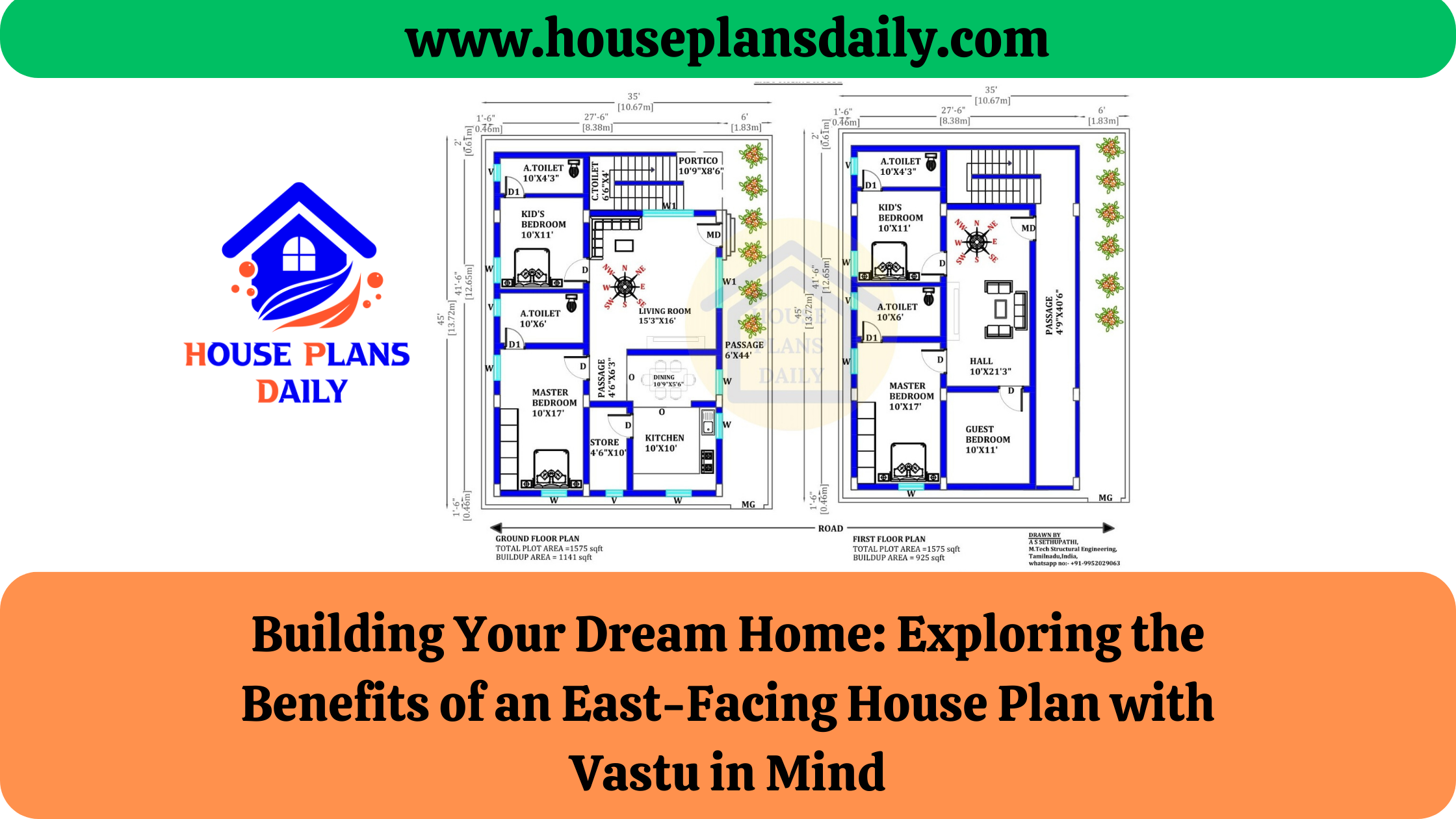 Building Your Dream Home: Exploring the Benefits of an East-Facing House Plan with Vastu