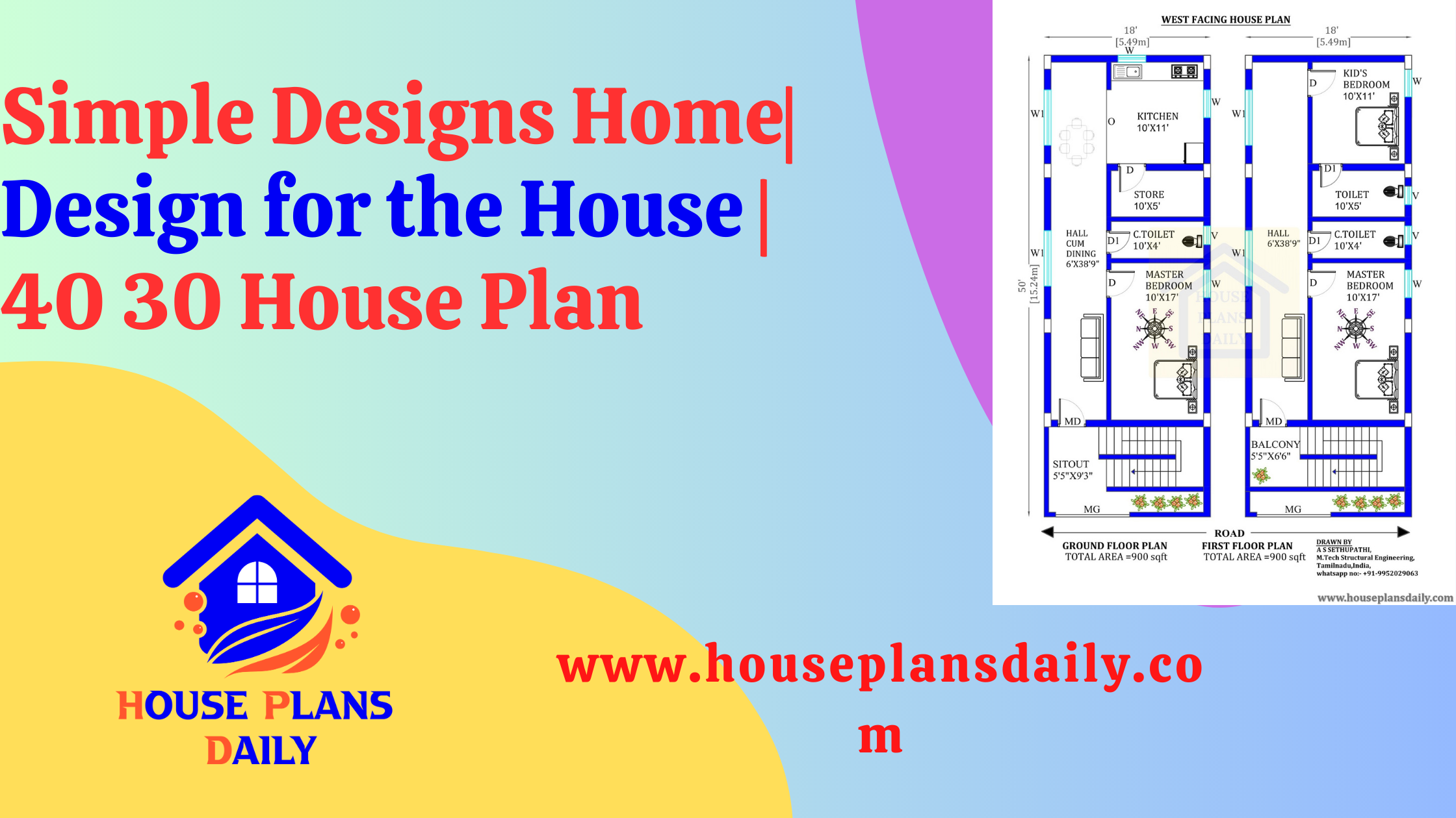 Simple Designs Home| Design for the House | 40 30 House Plan
