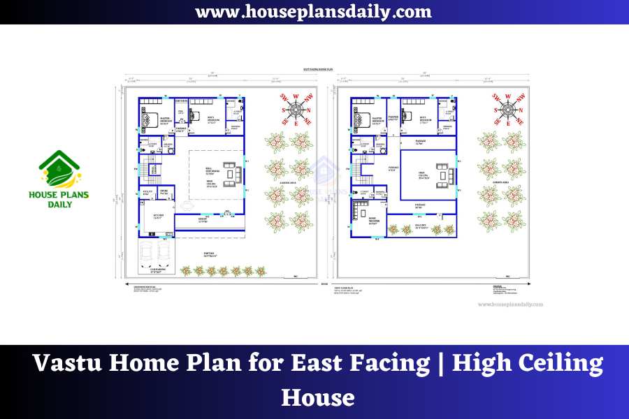 Vastu Home Plan for East Facing | High Ceiling House