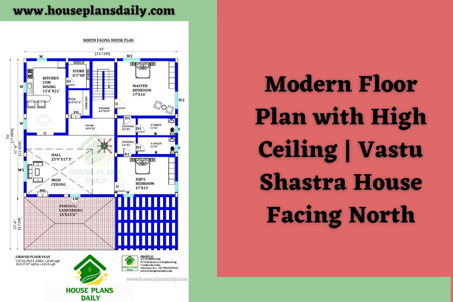 Modern Floor Plan with High Ceiling | Vastu Shastra House Facing North